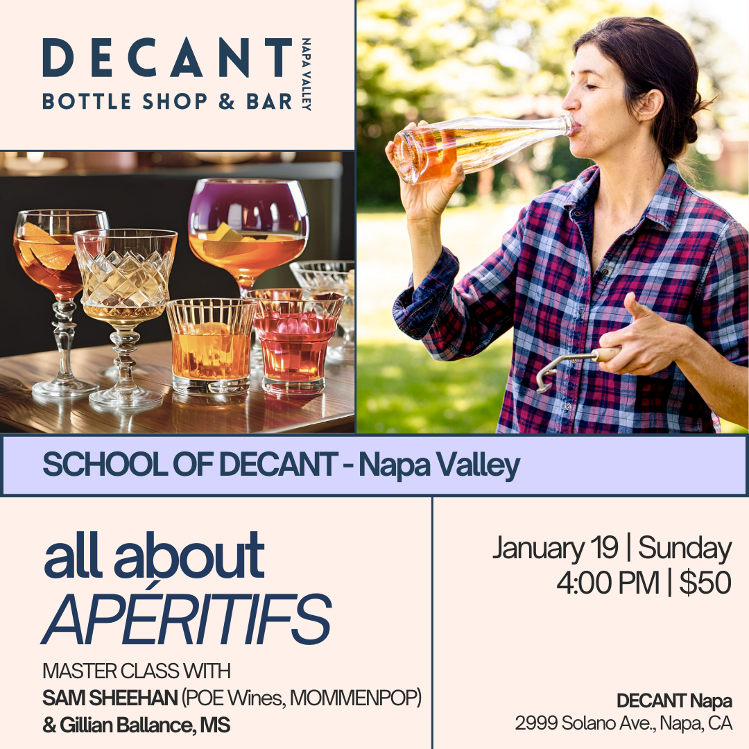 School of DECANT Napa: Aperitifs with Sam Sheehan